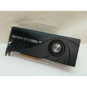 【中古】ZOTAC GeForce GTX 1080 Ti Blower(ZT-P10810B-10P) GTX1080Ti/11GB(GDDR5X)/PCI-E【川崎】保証期間１週間