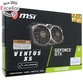 エムエスアイ(msi)のMSI製グラボ GeForce GTX 1660 SUPER VENTUS XS PCIExp 6GB 元箱あり(PCパーツ)
