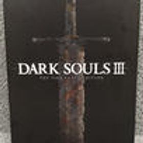 DARK SOULS Ⅲ THE FIRE FADES ED DARK SOULS Ⅲ THE FIRE FADES ED FROM SOFTWARE