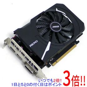 【いつでも2倍！1日と5.0のつく日、18日は3倍！】【中古】MSI製グラボ GeForce GTX 1650 D6 AERO ITX OCV1 PCIExp 4GB