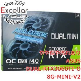 [bn:16] ASUS製グラボ DUAL-RTX3060TI-O8G-MINI-V2 PCIExp 8GB 元箱あり