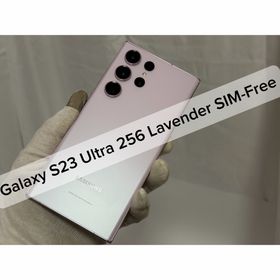 ギャラクシー(Galaxy)のGalaxy S23 Ultra 256GB Lavender SIM-Free(スマートフォン本体)