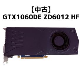 【中古】GTX1060DE ZD6012 HF【動作確認済】