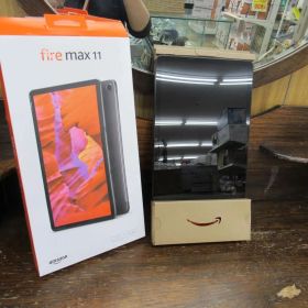 Fire max 11 64GB 11インチ 2Kデイスプレイ 動作&通電確認済み エキスパート藤沢辻堂店