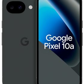 Google Pixel 10a Single Sim + eSim 256GB 5G 黒 オブシディアン グローバル版 新品 SIMフリー スマホ 本体 初期不良保証