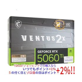 MSI製グラボ GeForce RTX 5060 Ti 16G VENTUS 2X OC PLUS PCIExp 16GB