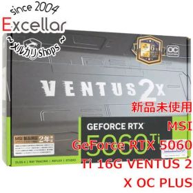 [bn:16] MSI製グラボ GeForce RTX 5060 Ti 16G VENTUS 2X OC PLUS PCIExp 16GB