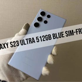 Galaxy S23 Ultra 512GB Blue SIM-Free”A”