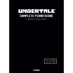 UNDERTALE コンプリート ピアノ スコア (初中級) 【トビー・フォックス氏のインタビュー付き】 Book