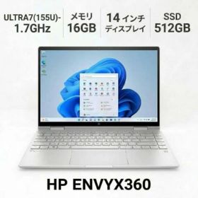 【中古】 【解像度1920×1200】 HP ENVY x360 14 ノートパソコン CoreUltra7-155U-1.7GHZ メモリ16GB 14インチ Windows 11 Pro