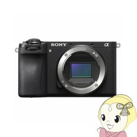 デジタル一眼カメラ ソニー α6700 ILCE-6700 ボディ [ブラック] ILCE-6700【KK9N0D18P】
