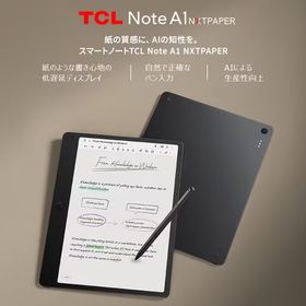 TCL 9566X Note A1 NXTPAPER 11.45インチ 2.2K デジタルノート 8GBメモリ 256GBストレージ Bluetooth対応