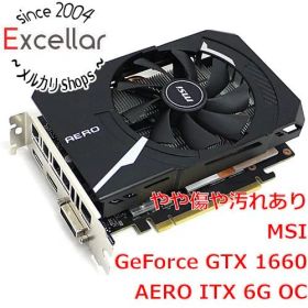 [bn:16] MSI製グラボ GeForce GTX 1660 AERO ITX 6G OC PCIExp 6GB