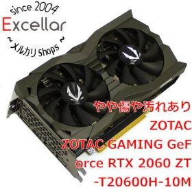 [bn:4] ZOTAC製グラボ GAMING GeForce RTX 2060 ZT-T20600H-10M PCIExp 6GB