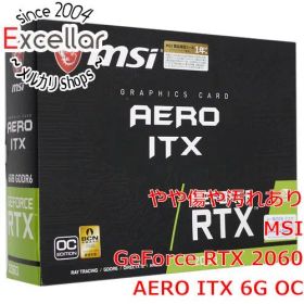 [bn:8] MSI製グラボ GeForce RTX 2060 AERO ITX 6G OC PCIExp 6GB 元箱あり