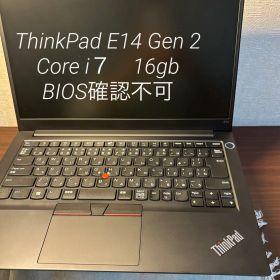 ThinkPad e14 gen2th i7 16gb BIOS確認不可
