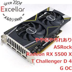 [bn:4] ASRock製グラボ Radeon RX 5500 XT Challenger D 4G OC PCIExp 4GB