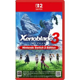 【2026年12月03日発売】 任天堂｜Nintendo ゼノブレイド3 Nintendo Switch 2 Edition【Switch 2】 【代金引換配送不可】