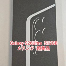 【Aランク】Galaxy S26Ultra 512GB 韓国版 ブラック