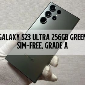 Galaxy S23 Ultra 256GB グリーン SIMフリーAランク