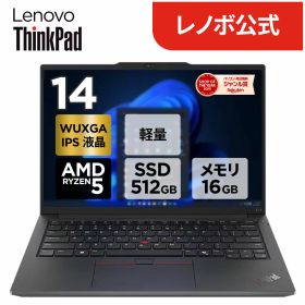 【公式・直販】ノートパソコン 新品 Lenovo ThinkPad E14 Gen 6 14.0インチ WUXGA IPS液晶 AMD Ryzen 5 7535HS メモリ 16GB SSD 512GB Windows11 Pro カメラ選択可 送料無料 1年保証