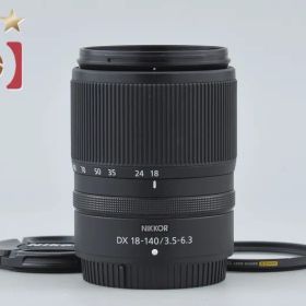 【中古】Nikon ニコン NIKKOR Z DX 18-140mm f/3.5-6.3 VR