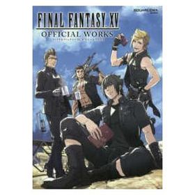ＳＥ−ＭＯＯＫ ファイナルファンタジー１５オフィシャルワークス
