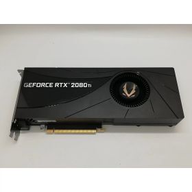 【中古】ZOTAC GAMING GeForce RTX 2080 Ti Blower（ZT-T20810A-10P） RTX2080Ti/11GB(GDDR6)/PCI-E【福岡天神】保証期間1週間