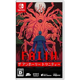 FAITH: The Unholy Trinity 【Switchゲームソフト】