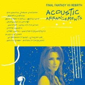 【送料無料】[CD]/ゲーム・ミュージック/「FINAL FANTASY VII REBIRTH ACOUSTIC ARRANGEMENTS」