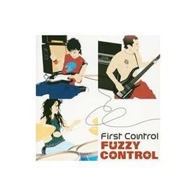 FUZZY CONTROL／First Control