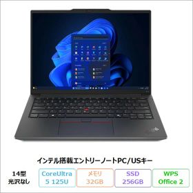 【月末月初限定 ポイントUP＆クーポン】 Lenovo ThinkPad E14 Gen 6 ノートパソコン 21M7CTO1WW Windows11 Office付き Core Ultra 5 125U メモリ32GB SSD256GB 14インチ USキー 再生品Sランク