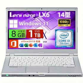 【お買い物マラソンポイントUP】Panasonic 軽量 ノートパソコン Let's note CF-LX6 14インチ FHD ノートPC 第7世代 Core i3/メモリ 8GB/高速SSD/WEBカメラ/WIFI/HDMI/VGA/Windows 11pro&Office 2019搭載 中古パソコン
