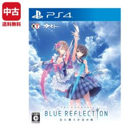 【中古】 PS4 プレステ4 BLUE REFLECTION 幻に舞う少女の剣 ソフト PlayStation4 SONY ソニー 4988615096235