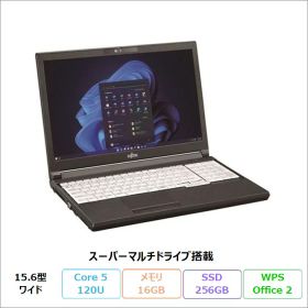 富士通 LIFEBOOK A5513/RX ノートパソコン FMVA0F057P Windows11 Pro Office付き Core 5 120U メモリ16GB SSD256GB 15.6インチ DVD対応 再生品Aランク