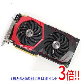 【1日と5.0のつく日、18日はポイント3倍！】【中古】MSI グラフィックボード GTX 1070 GAMING X 8G PCIExp 8GB