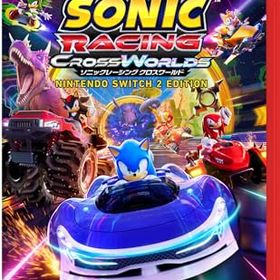 ★8/1ポイント2倍！★【新品】ソニックレーシング クロスワールド Nintendo Switch 2 Edition