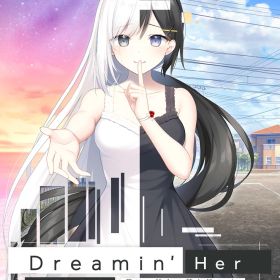 プロトタイプ 【Switch】Dreamin' Her - 僕は、彼女の夢を見る。- 通常版 [HAC-P-BUZYA NSW ドリ-ミンハ- ボクハカノジョノユメヲミル ツウジョウ]