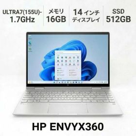 【中古】 【解像度1920×1200】 HP ENVY x360 14 ノートパソコン CoreUltra7-155U-1.7GHZ メモリ16GB 14インチ Windows 11 Pro