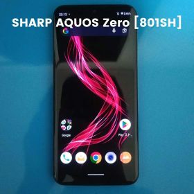 SHARP AQUOS Zero [801SH]