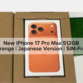 新品 iPhone 17 Pro Max 512GB オレンジ | SIMフリー