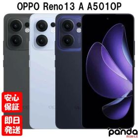 【土日、祝日発送、店舗受取可】新品未開封品【Nランク】Ymobile版SIMフリー OPPO Reno13 A A501OP チャコールグレー ルミナスネイビー アイスブルー 本体 OPPO AI Phone
