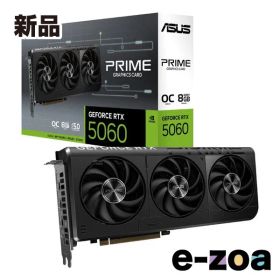 ASUS エイスース PRIME GeForce RTX 5060 8GB GDDR7 OC Edition PRIME-RTX5060-O8G (2653050)