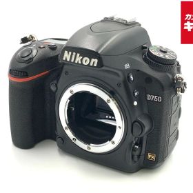 【中古】 【並品】 ニコン D750 ボディ 【デジタル一眼レフ】 【6ヶ月保証】