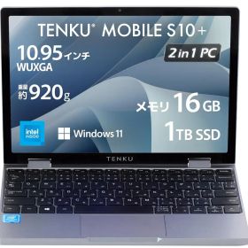 【新品】Windows11ハード ミニノートパソコン 10.51型 (Intel N150/メモリ 16GB/SSD 1TB) [TENKU-MOBILE-S10PLUS]