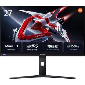 Xiaomi Mini LED ゲーミングモニター G Pro 27i 27インチ 1152ゾーンMini LED Fast IPS 1msGTG高速応答 180Hz ピーク輝度1000nit 2560x1440 2K