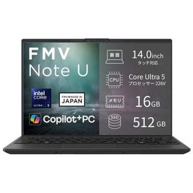 富士通 FUJITSU ノートパソコン FMV Note U [ Copilot+ PC / 14型 / Win11 Home / Core Ultra 5 / Office選択可能 ] ピクトブラック FMVU59L2BA