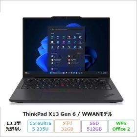 【マラソン終了まで ポイントUP＆クーポン配布】 Lenovo ThinkPad X13 Gen 6 ノートパソコン 21RLS1N502 Windows11 Pro Office付き Core Ultra 5 235U メモリ32GB SSD512GB 13.3インチ WWANモデル 再生品Sランク
