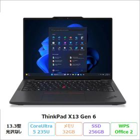【月末セール ポイントUP＆クーポン配布】 Lenovo ThinkPad X13 Gen 6 ノートパソコン 21RLS2FS00 Windows11 Pro Office付き Core Ultra 5 235U メモリ32GB SSD256GB 13.3インチ 再生品Sランク