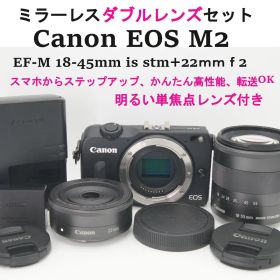 【Wi-Fi可】Canon EOS M2 ダブルレンズ★神レンズ22mm＆ズーム